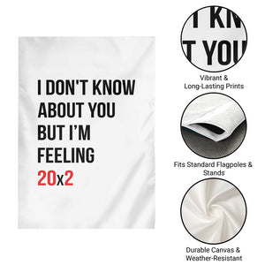 Funny 40th Birthday Pop Culture Lyric Parody Garden Flag Im Feeling 20x2 40 Years Old Milestone Bday Gag Gift