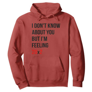 Funny 40th Birthday Pop Culture Lyric Parody Hoodie Im Feeling 20x2 40 Years Old Milestone Bday Gag Gift