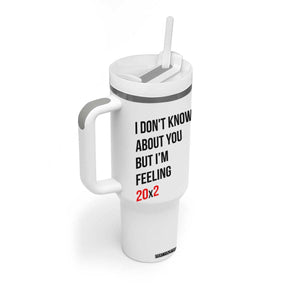 Funny 40th Birthday Pop Culture Lyric Parody Tumbler With Handle Im Feeling 20x2 40 Years Old Milestone Bday Gag Gift