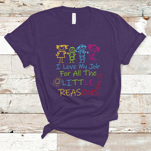 I Love My Job For All Little Reasons PreK Daycare Teacher T Shirt TS02 Purple Printyourwear