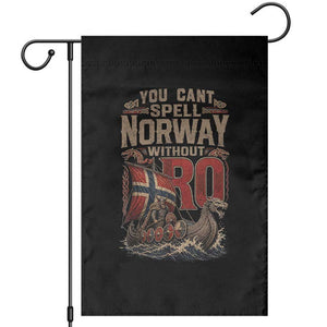 Funny You Cant Spell Norway Without RO Garden Flag Vintage Longship Viking Row Spirit Heritage