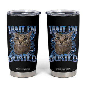 Funny Cat Blue Flame Y2K Bootleg Meme Graphic Tumbler Cup Wait Im Goated Retro Internet Culture Humor