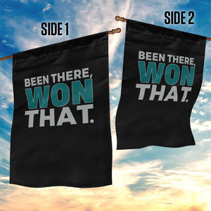 Been There Won That Garden Flag Victory for Football Fans TS02 Print Your Wear