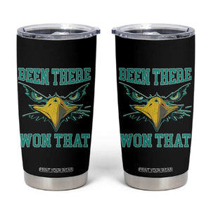 Been There Won That Tumbler Cup Fierce Eagle Eyes TS02 Black Print Your Wear