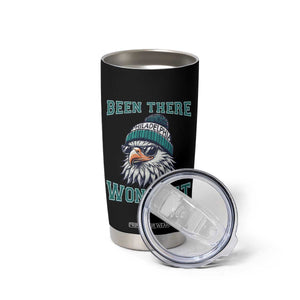 Been There Won That Fierce Eagle Graphic Tumbler Cup TS02 Print Your Wear