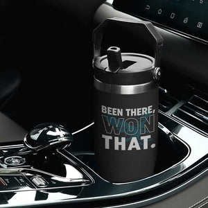 Been There Won That Flip Straw Tumbler Game Day Champions Sport Fans TS02 Print Your Wear