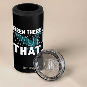 Been There Won That 4 in 1 Can Cooler Tumbler Game Day Champions Sport Fans TS02 Print Your Wear