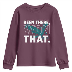Been There Won That Youth Sweatshirt Game Day Champions Sport Fans TS02 Maroon Print Your Wear