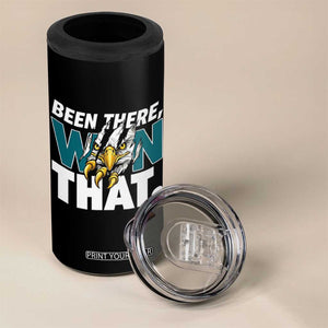 Been There Won That Fierce Eagle 4 in 1 Can Cooler Tumbler Game Day Champions Sport Fans TS02 Print Your Wear