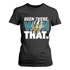 Been There Won That Fierce Eagle T Shirt For Women Game Day Champions Sport Fans TS02 Black Print Your Wear