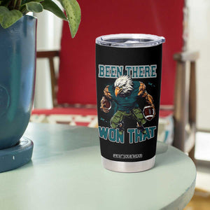 Been There Won That Fierce Football Graphic Tumbler Cup Game Day Champions Sport Fans TS02 Print Your Wear