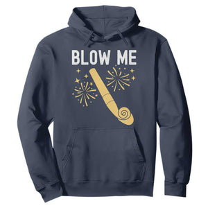 Funny Offensive Blow Me Hoodie Adult Humor Party Celebration TS02 Navy Print Your Wear