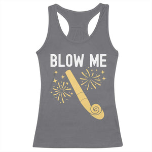 Funny Offensive Blow Me Racerback Tank Top Adult Humor Party Celebration TS02 Charcoal Print Your Wear