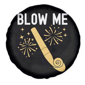 Funny Offensive Blow Me Spare Tire Cover Adult Humor Party Celebration TS02 Print Your Wear