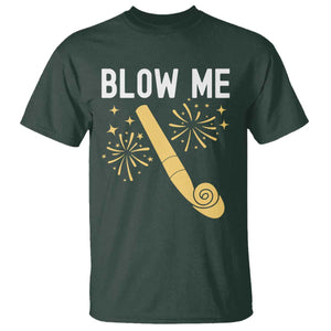 Funny Offensive Blow Me T Shirt Adult Humor Party Celebration TS02 Dark Forest Green Print Your Wear