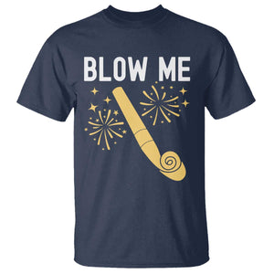 Funny Offensive Blow Me T Shirt Adult Humor Party Celebration TS02 Navy Print Your Wear