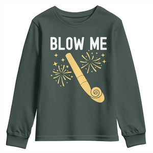 Funny Offensive Blow Me Youth Sweatshirt Adult Humor Party Celebration TS02 Dark Forest Green Print Your Wear