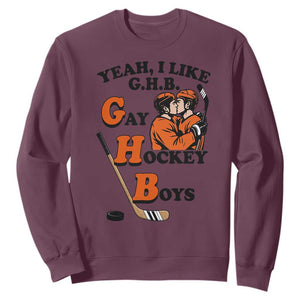 Yeah I Like GHB Gay Hockey Boys Sweatshirt LGBTQ Pride Hockey Fan TS02 Maroon Print Your Wear