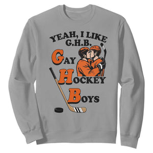 Yeah I Like GHB Gay Hockey Boys Sweatshirt LGBTQ Pride Hockey Fan TS02 Sport Gray Print Your Wear