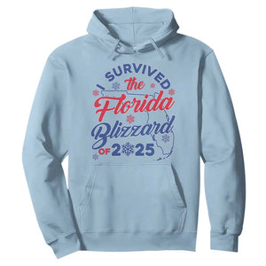 I Survived The Florida Blizzard Of 2025 Hoodie TS02 Light Blue Print Your Wear