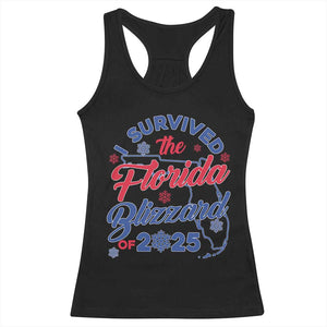 I Survived The Florida Blizzard Of 2025 Racerback Tank Top TS02 Black Print Your Wear