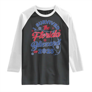 I Survived The Florida Blizzard Of 2025 Raglan Shirt TS02 Black White Print Your Wear