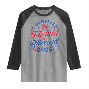 I Survived The Florida Blizzard Of 2025 Raglan Shirt TS02 Sport Gray Black Print Your Wear