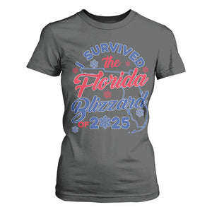I Survived The Florida Blizzard Of 2025 T Shirt For Women TS02 Dark Heather Print Your Wear