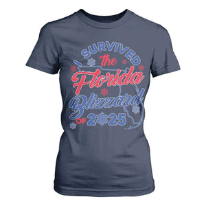 I Survived The Florida Blizzard Of 2025 T Shirt For Women TS02 Navy Print Your Wear