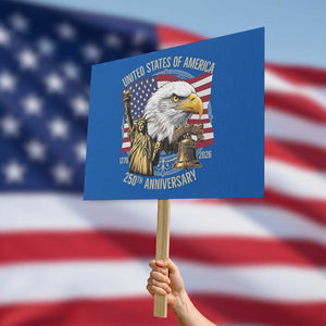USA 250th Anniversary 1776 2026 4th of July Protest Sign Patriotic Eagle Liberty Bell Statue of Liberty Graphic TS02 Horizontal 18" × 24" Blue Print Your Wear