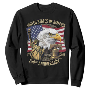 USA 250th Anniversary 1776 2026 4th of July Sweatshirt Patriotic Eagle Liberty Bell Statue of Liberty Graphic TS02 Black Print Your Wear