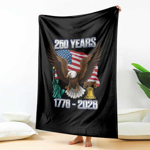 250 Years of Freedom 1776 2026 Patriotic Eagle Throw Blanket 4th of July American Flag Liberty Bell Statue of Liberty TS02 Print Your Wear