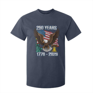 250 Years of Freedom 1776 2026 Patriotic Eagle T Shirt For Kid 4th of July American Flag Liberty Bell Statue of Liberty TS02 Navy Print Your Wear
