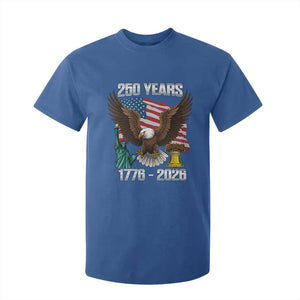 250 Years of Freedom 1776 2026 Patriotic Eagle T Shirt For Kid 4th of July American Flag Liberty Bell Statue of Liberty TS02 Royal Blue Print Your Wear