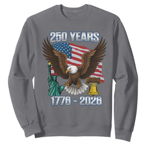 250 Years of Freedom 1776 2026 Patriotic Eagle Sweatshirt 4th of July American Flag Liberty Bell Statue of Liberty TS02 Charcoal Print Your Wear