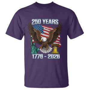 250 Years of Freedom 1776 2026 Patriotic Eagle T Shirt 4th of July American Flag Liberty Bell Statue of Liberty TS02 Purple Print Your Wear