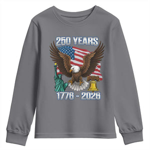 250 Years of Freedom 1776 2026 Patriotic Eagle Youth Sweatshirt 4th of July American Flag Liberty Bell Statue of Liberty TS02 Charcoal Print Your Wear
