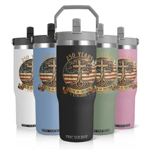 250 Years Faith and Freedom 1776 2026 Flip Straw Tumbler Cross Tree Dove Religious Patriotic Christian TS02 Print Your Wear