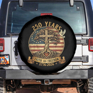 250 Years Faith and Freedom 1776 2026 Spare Tire Cover Cross Tree Dove Religious Patriotic Christian TS02 No hole Black Print Your Wear