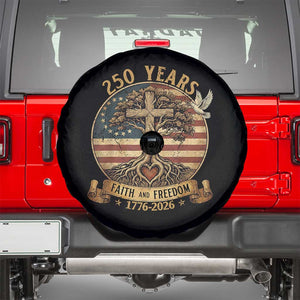 250 Years Faith and Freedom 1776 2026 Spare Tire Cover Cross Tree Dove Religious Patriotic Christian TS02 Black Print Your Wear