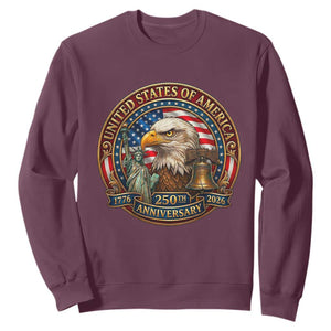 USA 250th Anniversary Emblem 1776 2026 Sweatshirt Patriotic Seal with Bald Eagle Liberty Bell Statue of Liberty TS02 Maroon Print Your Wear