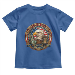 USA 250th Anniversary Emblem 1776 2026 Toddler T Shirt Patriotic Seal with Bald Eagle Liberty Bell Statue of Liberty TS02 Royal Blue Print Your Wear