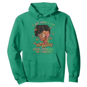 Black History Month Hoodie I Am Who I Am Your Approval Isn't Needed Afro Black Queen TS02 Irish Green Printyourwear