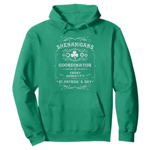 Funny St. Patricks Day Hoodie Shenanigans Coordinator TS02 Irish Green Printyourwear