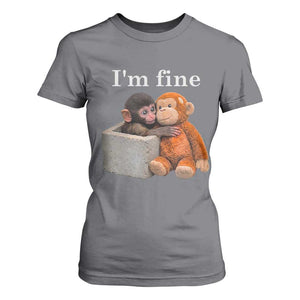 I’m Fine Viral Punch Monkey Meme T Shirt For Women Cute Baby Monkey Hugging Plush Emotional Humor Gift TS02 Charcoal Print Your Wear