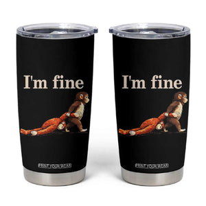 I’m Fine Funny Monkey Meme Tumbler Cup Viral Punch Baby Monkey Relatable Cute Gift TS02 Black Print Your Wear