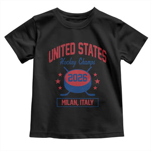 United States Hockey Champs 2026 Milan Italy Toddler T Shirt Patriotic USA Gold Medal Winter Games Fan TS02 Black Print Your Wear