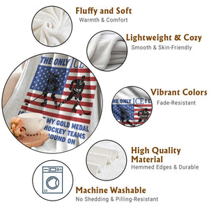 USA Gold Medal Hockey Patriotic American Flag Throw Blanket The Only Ice I Like Champions TS02 Print Your Wear