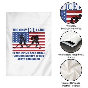 USA Gold Medal Hockey Patriotic American Flag Garden Flag The Only Ice I Like Champions TS02 Print Your Wear