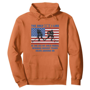 USA Gold Medal Hockey Patriotic American Flag Hoodie The Only Ice I Like Champions TS02 Orange Print Your Wear